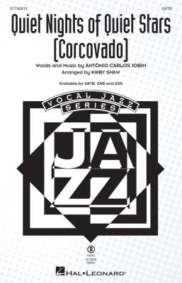 Quiet Nights of Quiet Stars (Corcovado) - Jobim/Shaw - Choral Octavo - SATB Accompanied