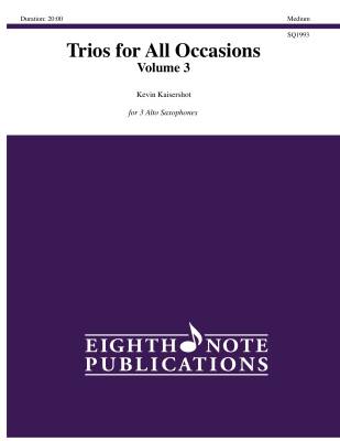 Trios for All Occasions, Volume 3 - Kaisershot - Alto Sax - Book