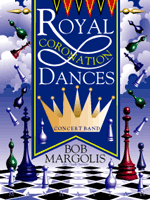 Royal Coronation Dances - Margolis - Concert Band - Gr. 3