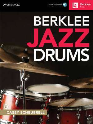 Berklee Jazz Drums - Scheuerell - Book/Audio Online