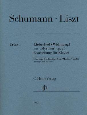 G. Henle Verlag - Love Song (Dedication) from Myrthen op. 25 (Robert Schumann) - Liszt/Oppermann - Piano