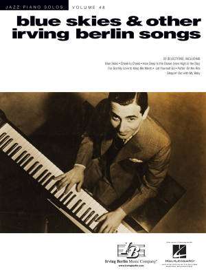 Blue Skies & Other Irving Berlin Songs: Jazz Piano Solos Series Volume 48 - Piano - Book