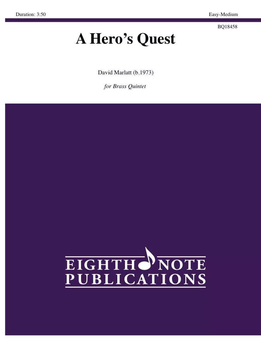 A Hero\'s Quest Marlatt - Brass Quintet