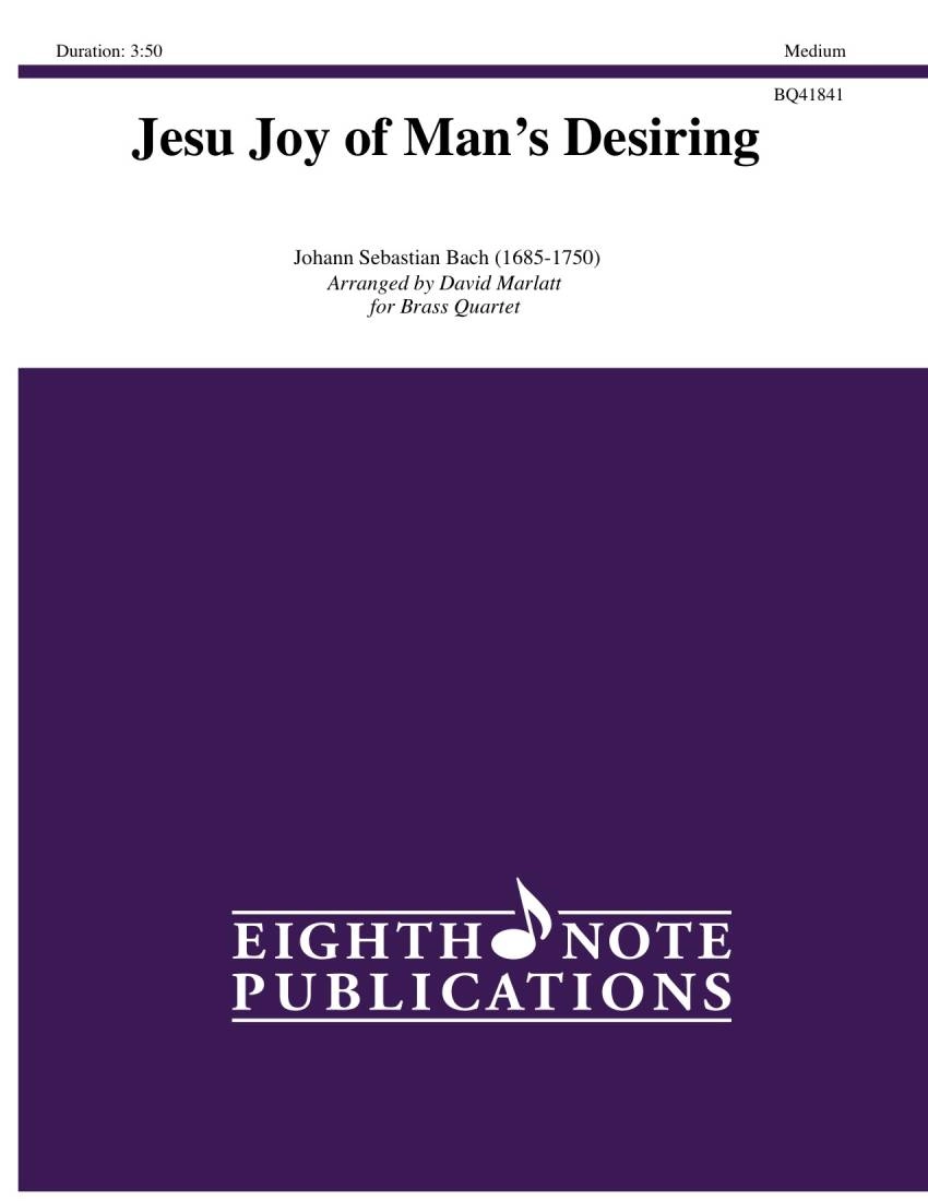 Jesu Joy Of Man\'s Desiring - Bach/Marlatt - Brass Quartet