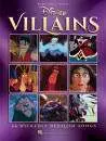 Hal Leonard - Disney Villains: 24 Wickedly Devilish Songs - Piano\/Vocal\/Guitar - Book