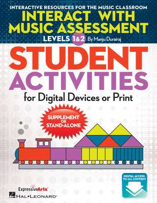 Interact with Music Assessment STUDENT ACTIVITIES For Digital Devices or Print - Durairaj - Resource Kit