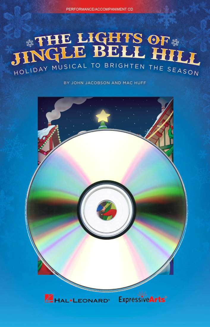 The Lights of Jingle Bell Hill - Jacobson/Huff - Performance/Accompaniment CD