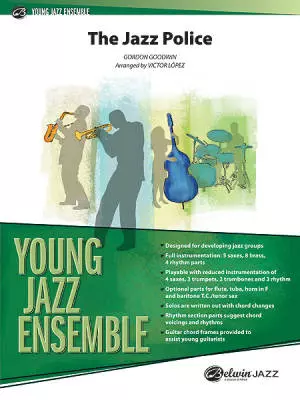 Jazz Police - Goodwin/Lopez - Jazz Ensemble - Gr. 2