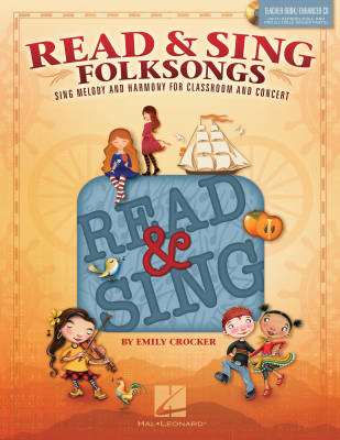 Hal Leonard - Read & Sing Folksongs - Crocker - Teacher Book/CD