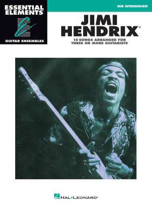 Hal Leonard - Jimi Hendrix: Essential Elements Guitar Ensembles - Book