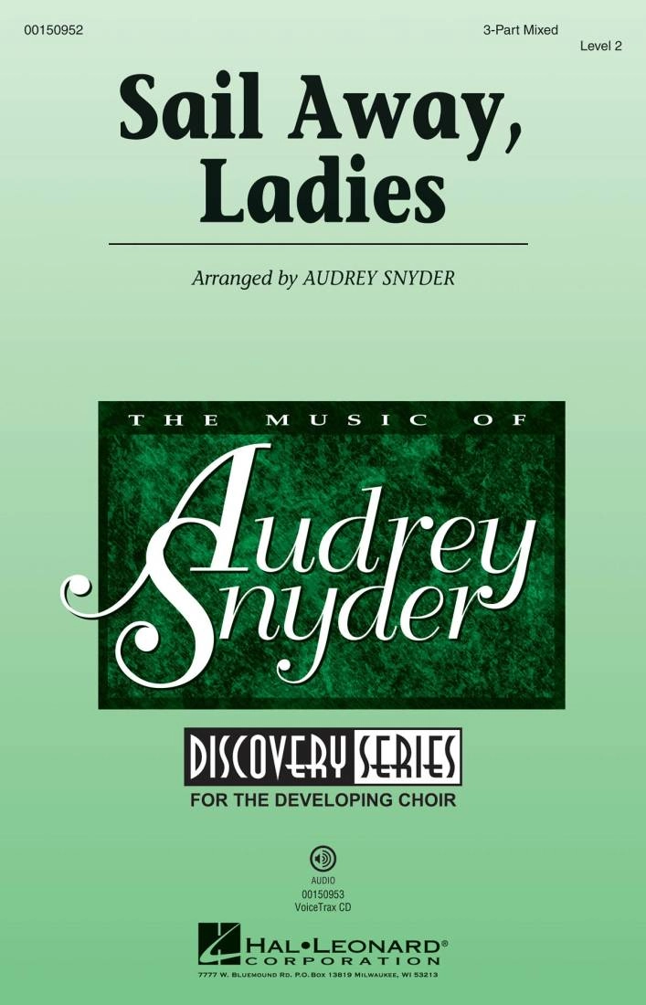 Sail Away, Ladies - Traditional/Snyder - 3pt Mixed