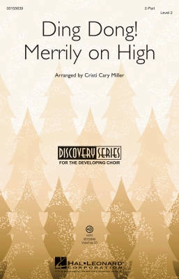 Hal Leonard - Ding Dong! Merrily on High - Miller - 2pt