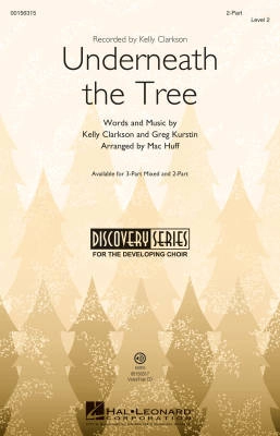 Hal Leonard - Underneath the Tree - Clarkson/Kurstin/Huff - 2pt