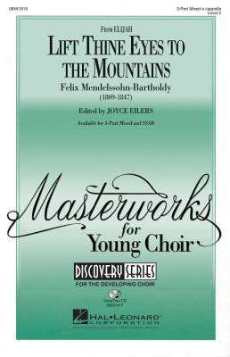 Lift Thine Eyes to the Mountains (from Elijah) - Mendelssohn/Eilers - 3pt Mixed