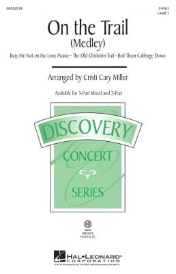 Hal Leonard - On the Trail (Medley) - Miller - 2pt