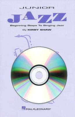 Hal Leonard - Junior Jazz - Beginning Steps to Singing Jazz (Collection) - Shaw - ShowTrax CD