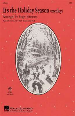 Hal Leonard - Its the Holiday Season (Medley) - Emerson - SATB