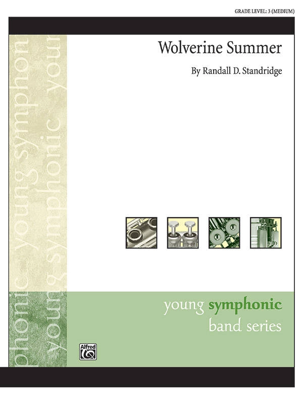 Wolverine Summer - Standridge - Concert Band - Gr. 3