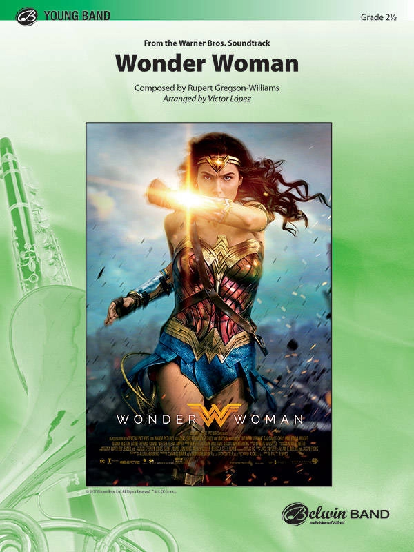 Wonder Woman: From the Warner Bros. Soundtrack - Gregson-Williams/Lopez - Concert Band - Gr. 2.5