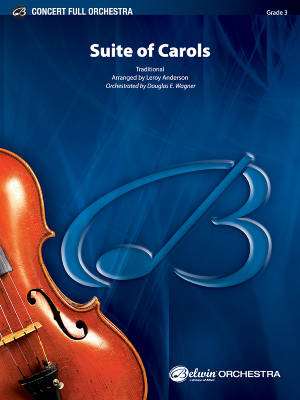 Belwin - Suite of Carols - Anderson/Wagner - Orchestre complet - Niveau 3