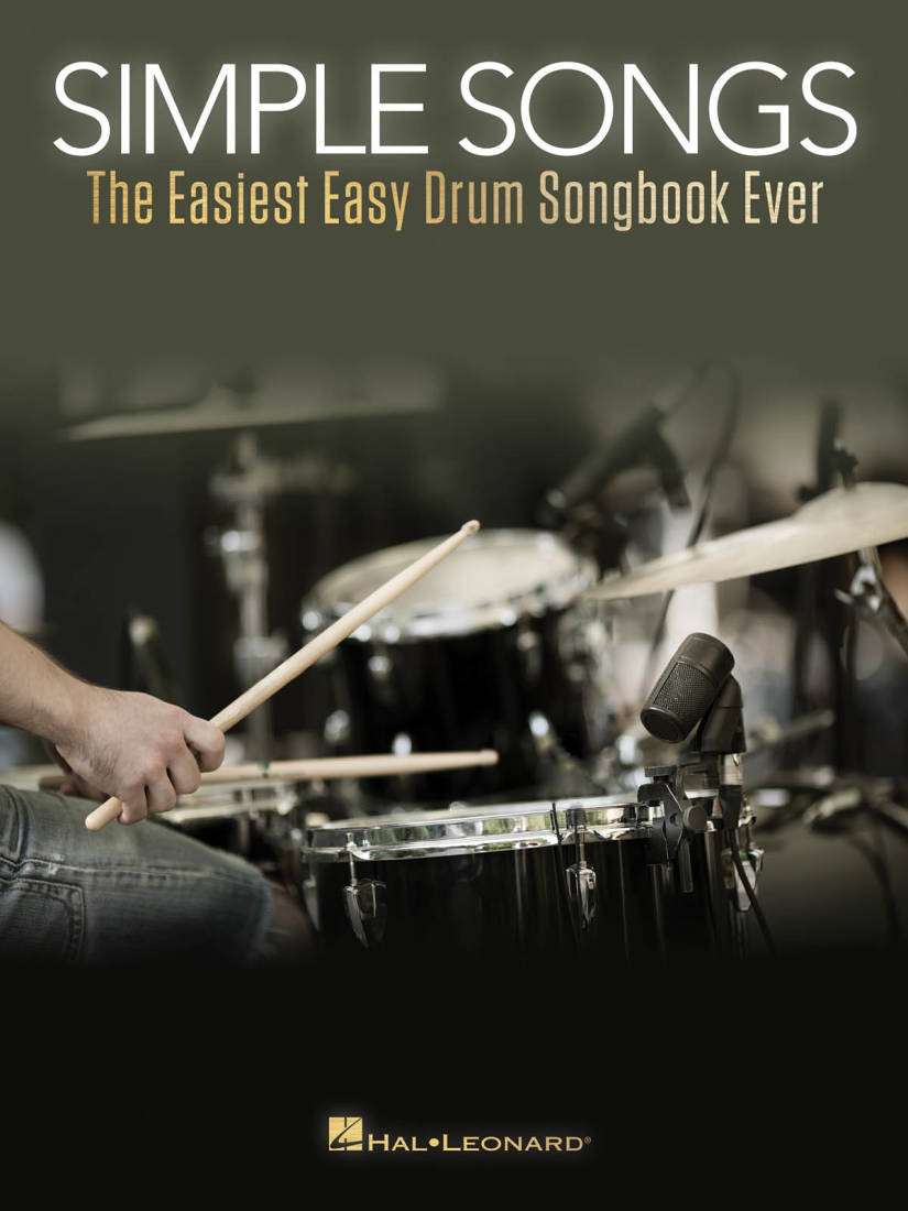 Simple Songs: The Easiest Easy Drum Songbook Ever - Batterie - Livre