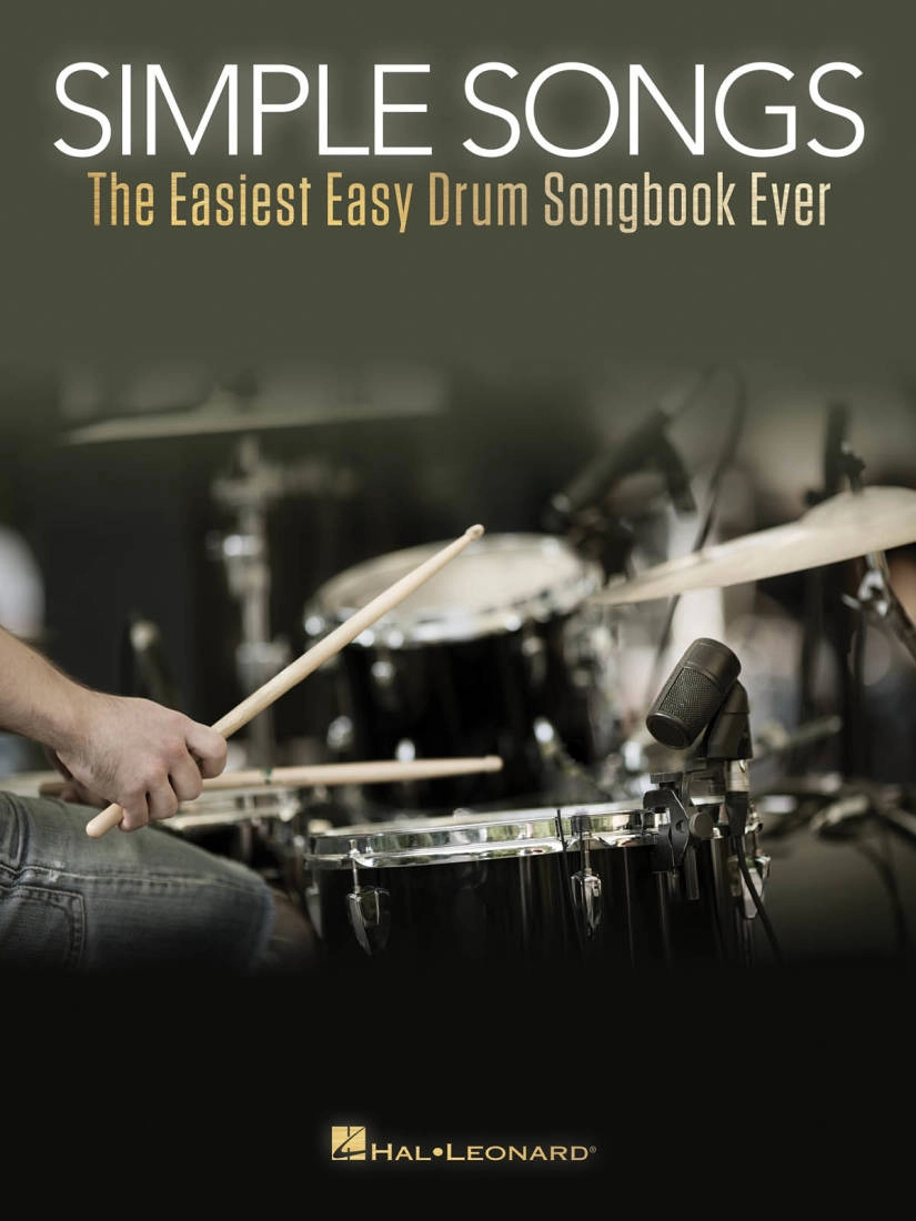 Simple Songs: The Easiest Easy Drum Songbook Ever - Drum Set - Book