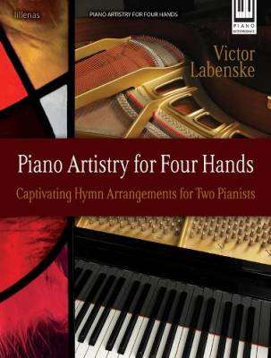 Lillenas Publishing Company - Piano Artistry for Four Hands - Labenske - Piano Duets (1 Piano, 4 Hands)