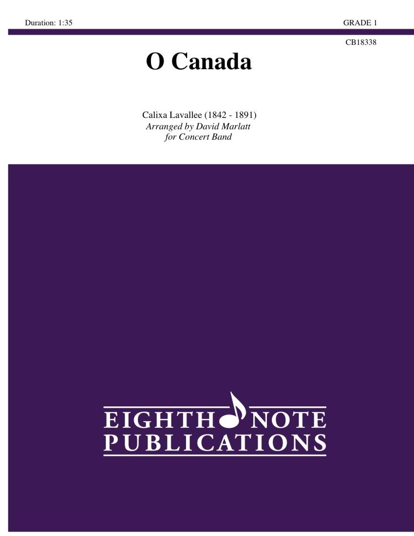 O Canada - Lavallee/Marlatt - Concert Band - Gr. 1