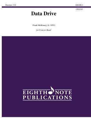 Eighth Note Publications - Data Drive - McKinney - Orchestre dharmonie - Niveau 2