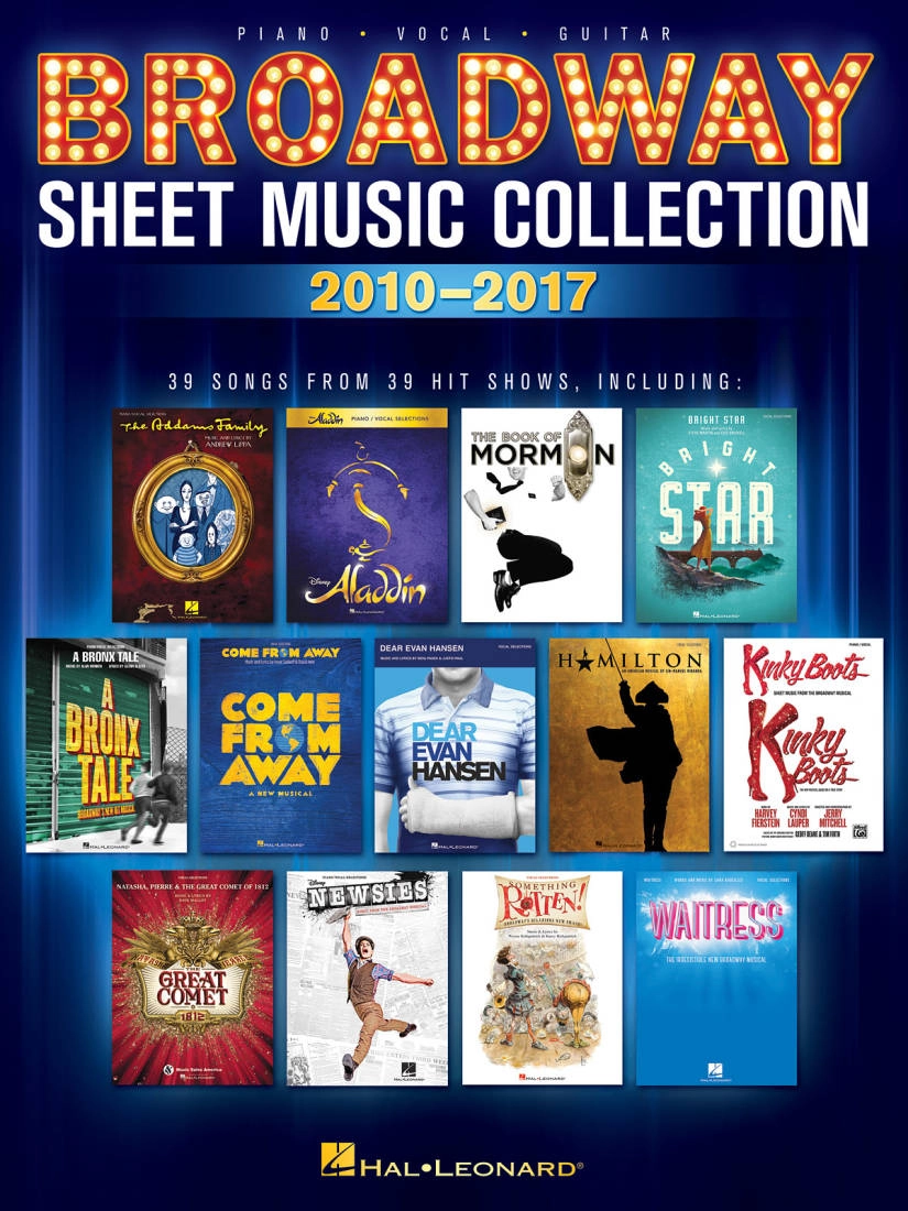 Broadway Sheet Music Collection: 2010-2017 - Piano/Vocal/Guitar - Book