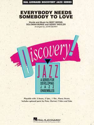 Hal Leonard - Everybody Needs Somebody to Love - Berns/Wexler/Burke - Jazz Ensemble - Gr. 1.5