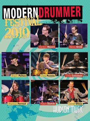 Hal Leonard - Modern Drummer Festival 2010 - DVD