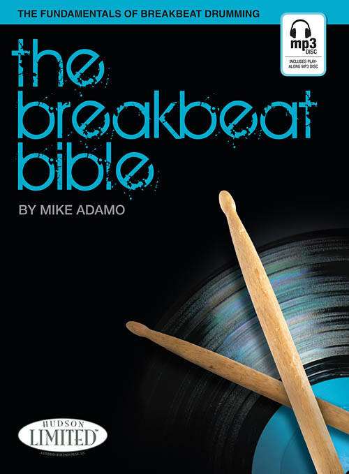 The Breakbeat Bible - Adamo - Drum Set - Book/Audio Online