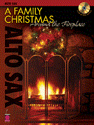 A Family Christmas Around the Fireplace - Alto Sax