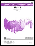 Kick It - Berg - Jazz Ensemble - Gr. Easy