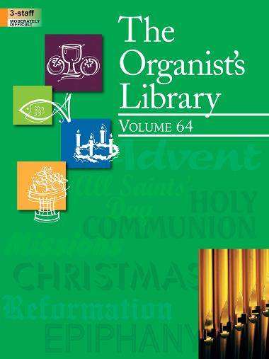 The Organist\'s Library, Vol. 64 - Book