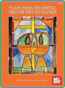 Psalms, Hymns and Spiritual Songs for Voice and Dulcimer - Irvine/Benkert - Book