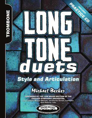 Long Tone Duets: Style and Articulation for Tenor and Bass Trombones - Becker - Book/CD