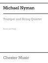 Chester Music - Trumpet and String Quartet - Nyman - Score/Parts