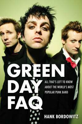 Green Day FAQ - Bordowitz - Book