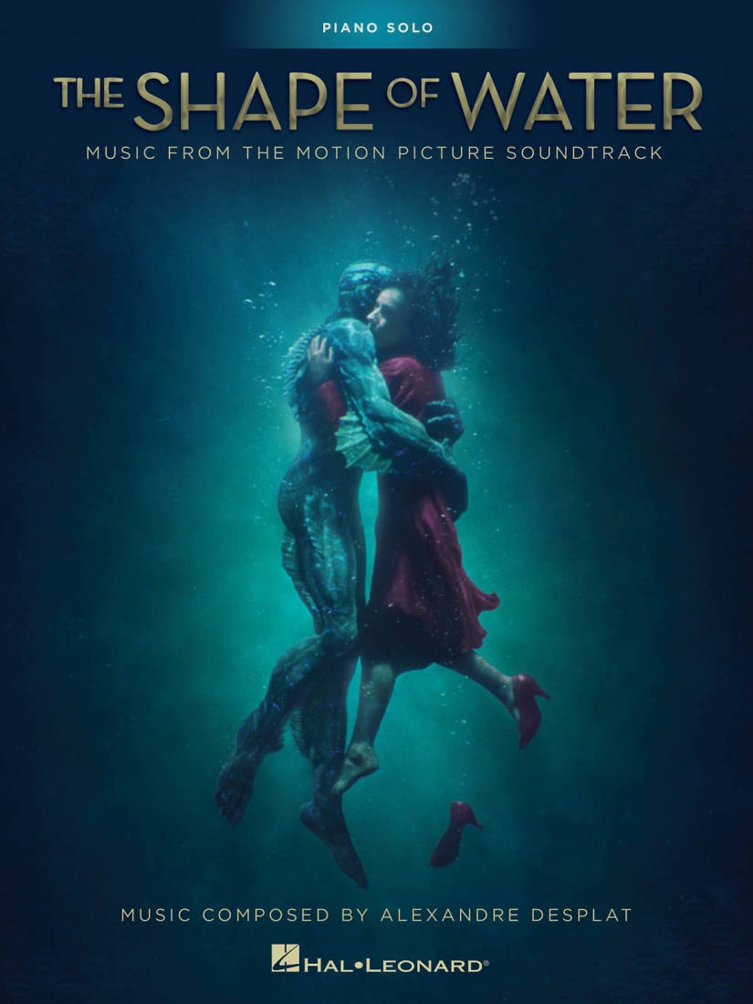 The Shape of Water: Music from the Motion Picture Soundtrack - Desplat - Piano - Book