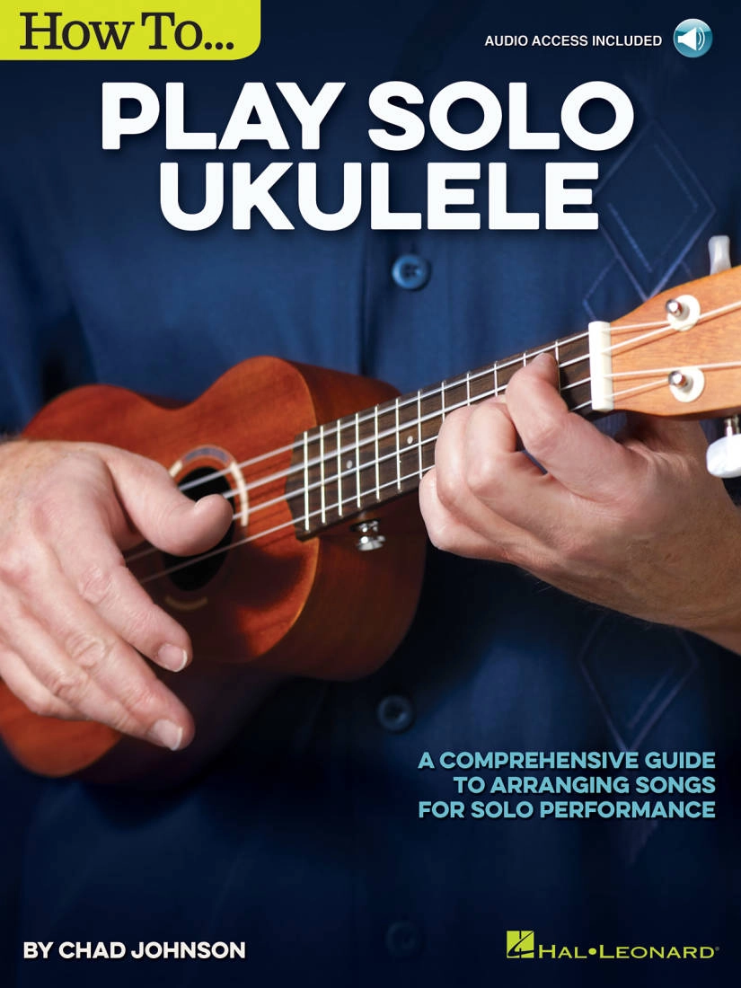 How to Play Solo Ukulele - Johnson - Ukulele TAB - Book/Audio Online