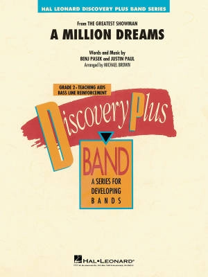 Hal Leonard - A Million Dreams (from The Greatest Showman) - Pasek/Paul/Brown - Concert Band - Gr. 2