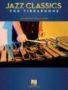 Hal Leonard - Jazz Classics for Vibraphone - McMahon - Book