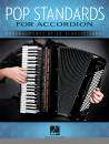Hal Leonard - Pop Standards for Accordion: Arrangements of 20 Classic Songs - Book