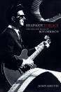 Hal Leonard - Rhapsody in Black: The Life and Music of Roy Orbison - Kruth - Book