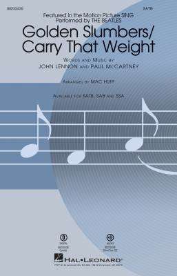 Hal Leonard - Golden Slumbers/Carry That Weight - Lennon/McCartney/Huff - SATB