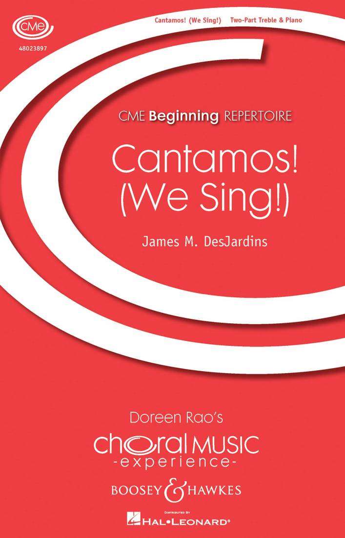 Cantamos! (We Sing!) - DesJardins - SA