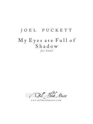 Bill Holab Music - My Eyes are Full of Shadow - Puckett - Concert Band - Gr. 3
