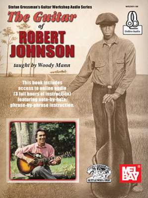 The Guitar of Robert Johnson - Mann - Guitar TAB - Book/Audio Online